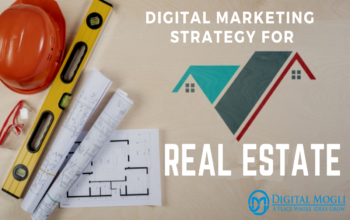 Digital Marketing Strategy For Real Estate Industry