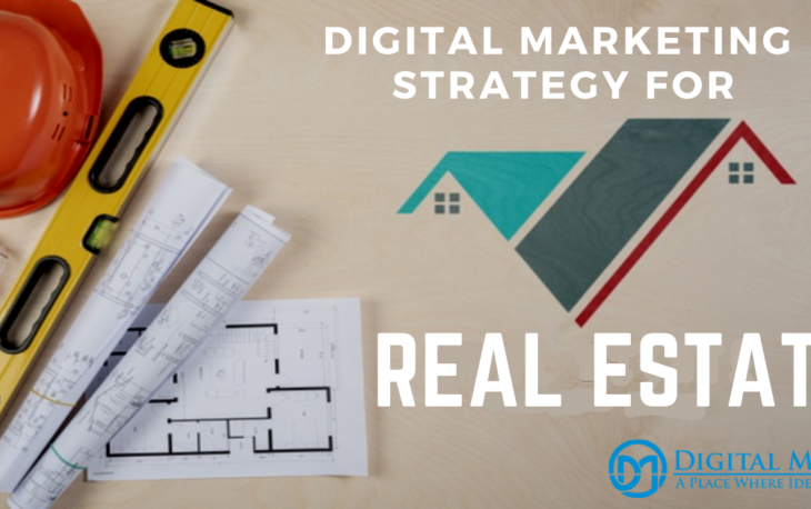 Digital Marketing strategy for real estate
