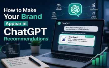How to Make Your Brand Appear in ChatGPT Recommendations?